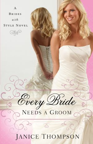 [Brides With Style 01] • Every Bride Needs a Groom